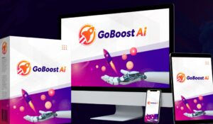 GoBoost A.I OTO 1 to 7 OTOs’ Links Here +Hot Bonuses &Upsell>>>