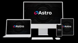 Astro OTO 1 to 13 OTOs’ Links Here +Hot Bonuses &Upsell>>>