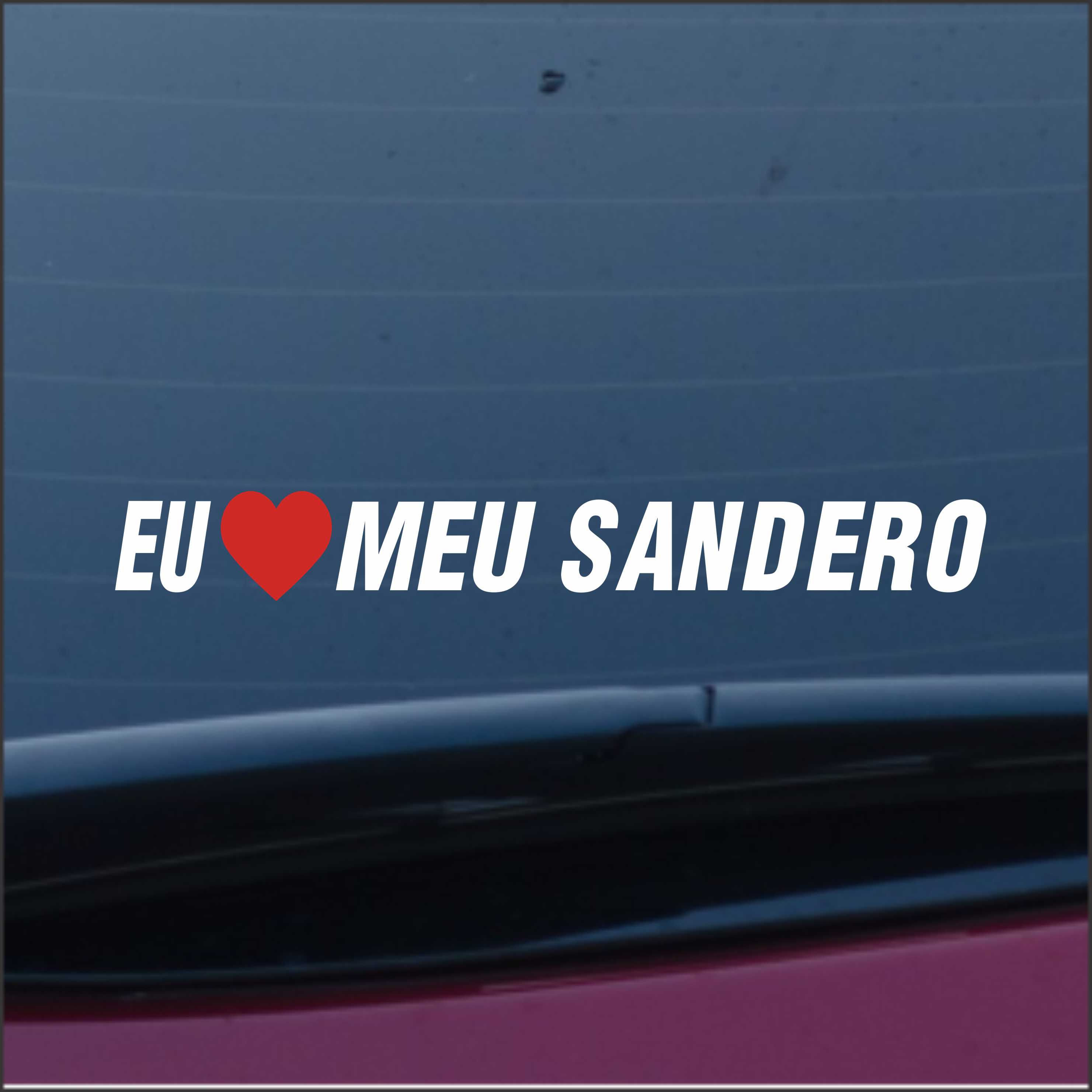 Adesivo 20x2cm Eu Amo Meu Renault Sandero a340