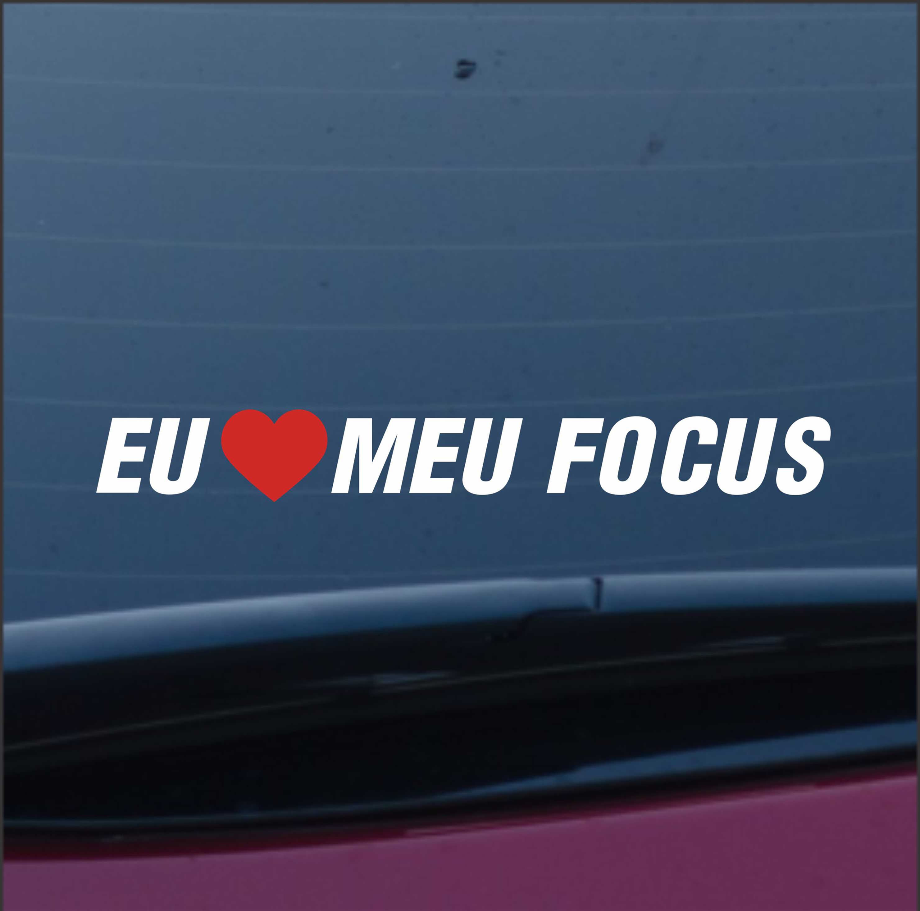 Adesivo 20x2cm Eu Amo Meu Focus a340