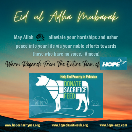 💝🌹 Eid ul Adha Mubarak From the Entire Team of HOPE 🌹💝