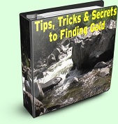 Tips, Tricks & Secrets to Finding Gold eBook