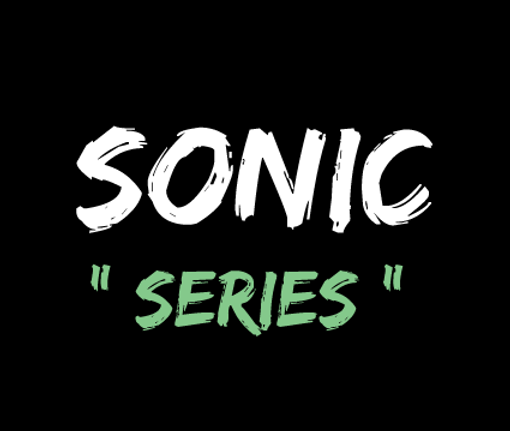SONIC-SERIES-2