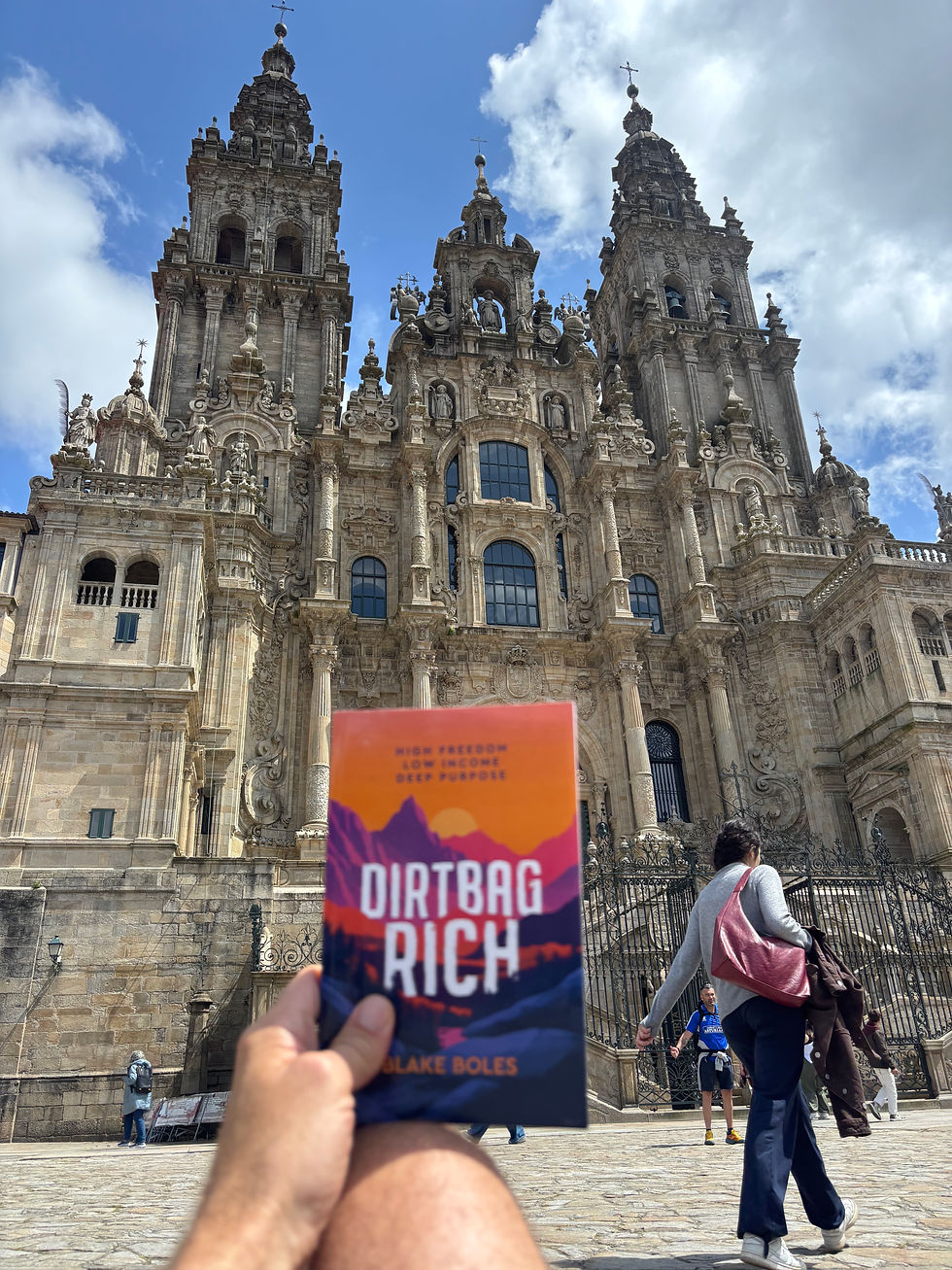 Dirtbag Rich by Blake Boles in Santiago de Compostella