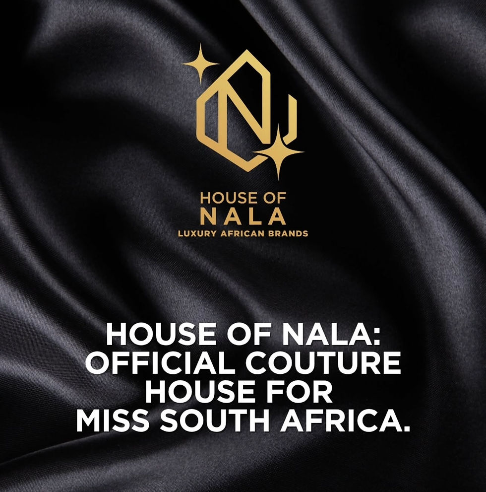 House of Nala Named the Official Couture House for Miss South Africa 2025