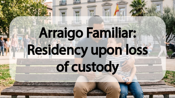 Arraigo Familiar: Residency upon loss of custody