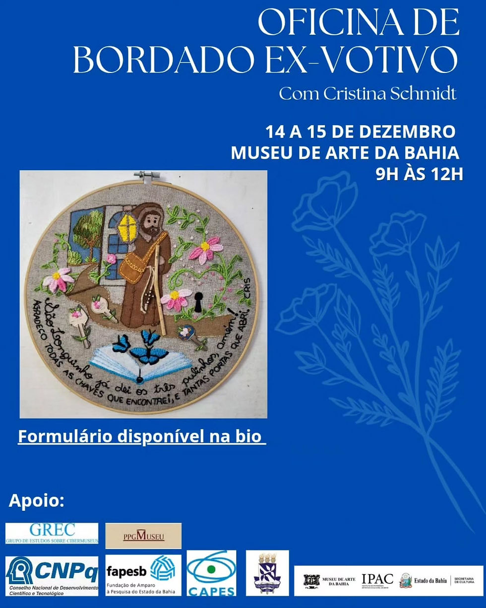Cartaz da oficina de bordado ex-votivo com Cristina Schmidt no Museu de Arte da Bahia