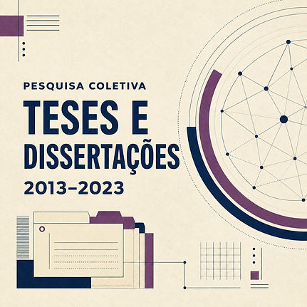 pesquisa-coletiva-04-teses-e-dissertacoes-2013-2023.jpeg