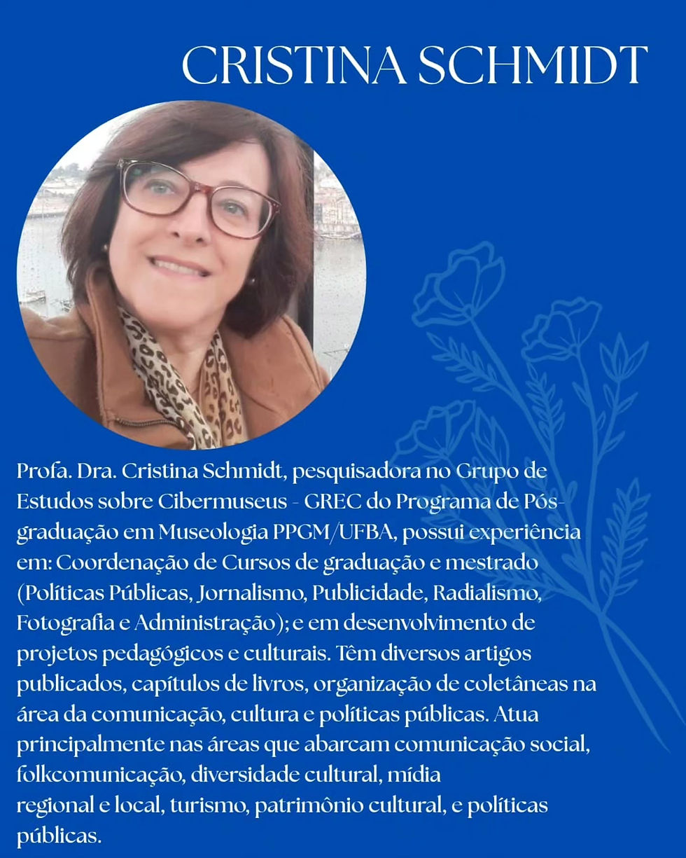 Fotografia e apresentação de Cristina Schmidt, pesquisadora nas áreas de folkcomunicação, comunicação, cultura e patrimônio.
