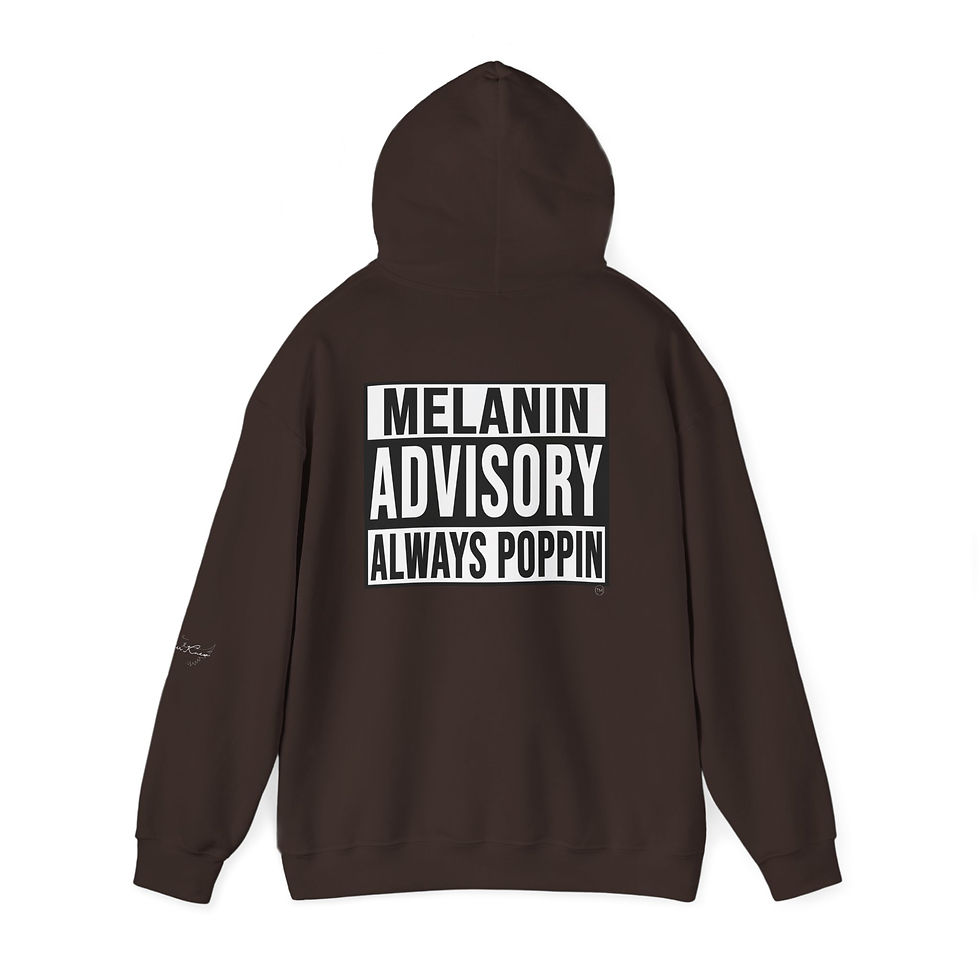Thumbnail: “Melanin Advisory Always Popppin” Hoodie — Pullover