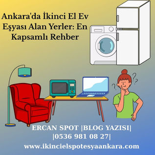 Ankara'da İkinci El Ev Eşyası Alan Yerler: En Kapsamlı Rehber
