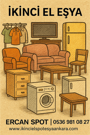 Ankara'da İkinci El Eşya Alım Hizmetimiz: Eşyalarınızı Nasıl Alıyoruz?