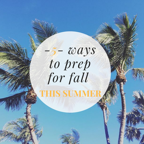 Planning for Fall