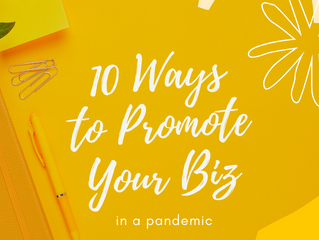 10 Low-Budget Ways to Promote Your Business in A Pandemic