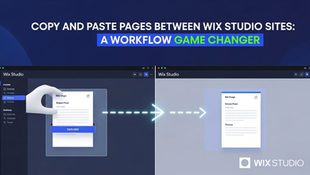 Copy and Paste Pages Between Wix Studio Sites: A Workflow Game Changer