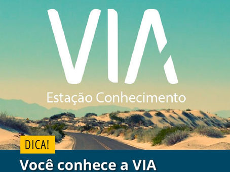 Você conhece a VIA Estação Conhecimento?