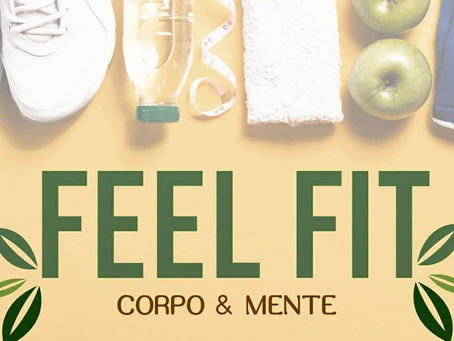 Venha para Feel Fit e mude seu corpo e sua mente!