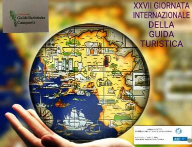 XXVII Giornata della Guida Turistica. 30 itinerari gratuiti in Campania. Il programma completo
