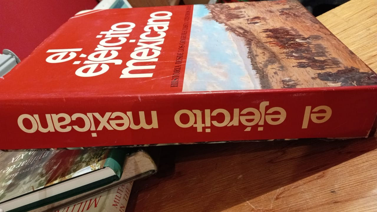 El ejército Mexicano