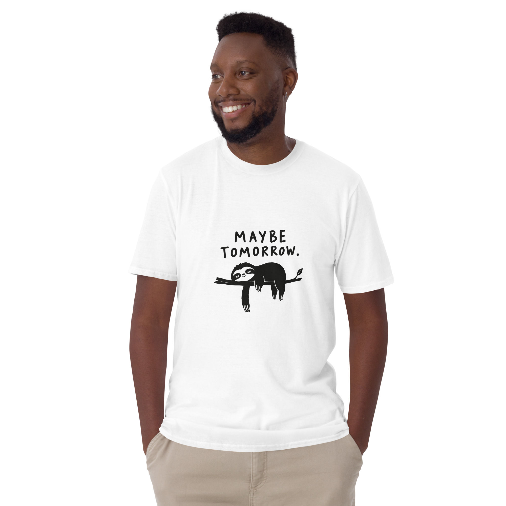 Maybe Tomorrow Sloth Unisex T-Shirt