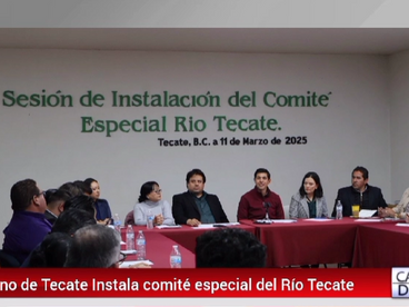 GOBIERNO DE TECATE INSTALĆ COMITĆ ESPECIAL DEL RĆO TECATE