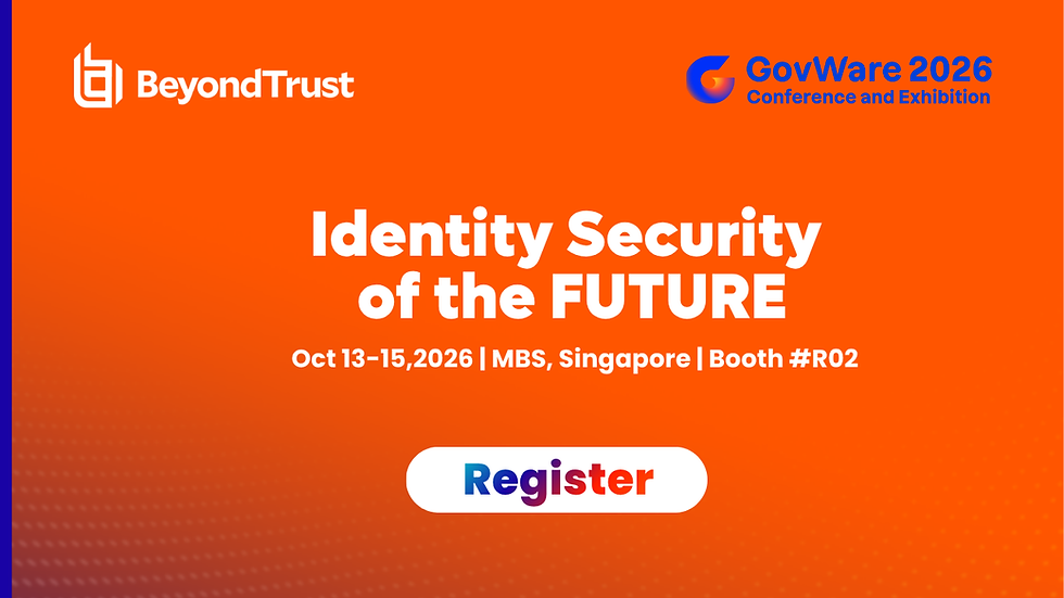 Meet BeyondTrust at GovWare 2026