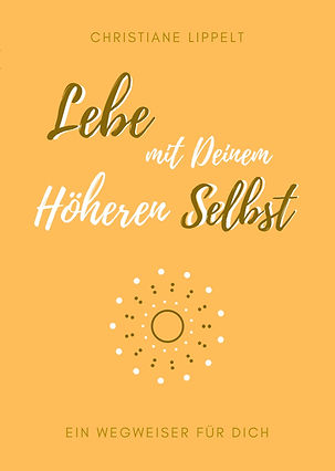 Ein Bild von Innereslicht.net. Es zeigt die aprikotfarbene Buchvorderseite des Buches Lebe mit Deinem Höheren Selbst - Ein Wegweiser für Dich.