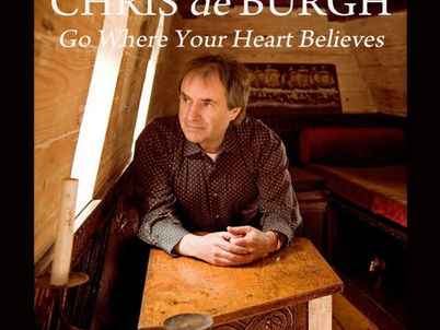 Chris De Burgh Releases New Single “Go Where Your Heart Believes”