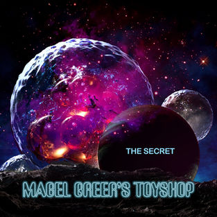 Mabel Greer’s Toyshop To Release New Album “The Secret”