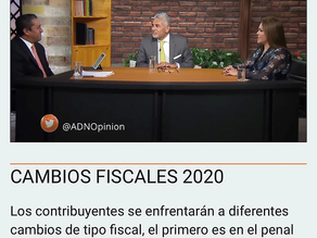 ADN40 Entrevista en TV del 4 de diciembre de 2019. Cambios Fiscales 2020.