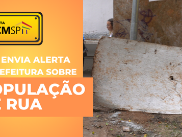 TCMSP alerta prefeitura sobre programas de atendimento à população em situação de rua