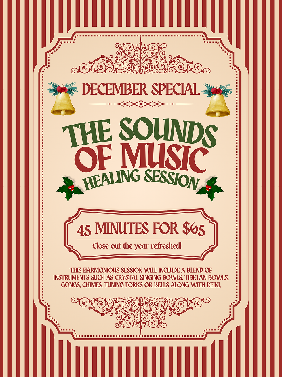 The SOUNDS of Music- Healing Session- December Special
