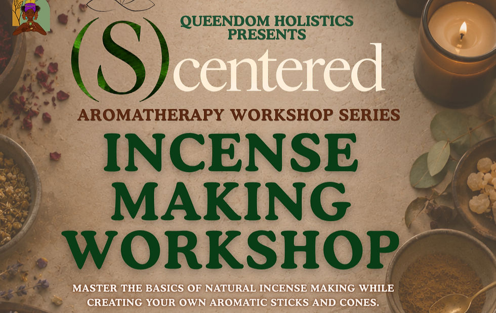 (S)centered Aromatherapy Workshop with Jazmine