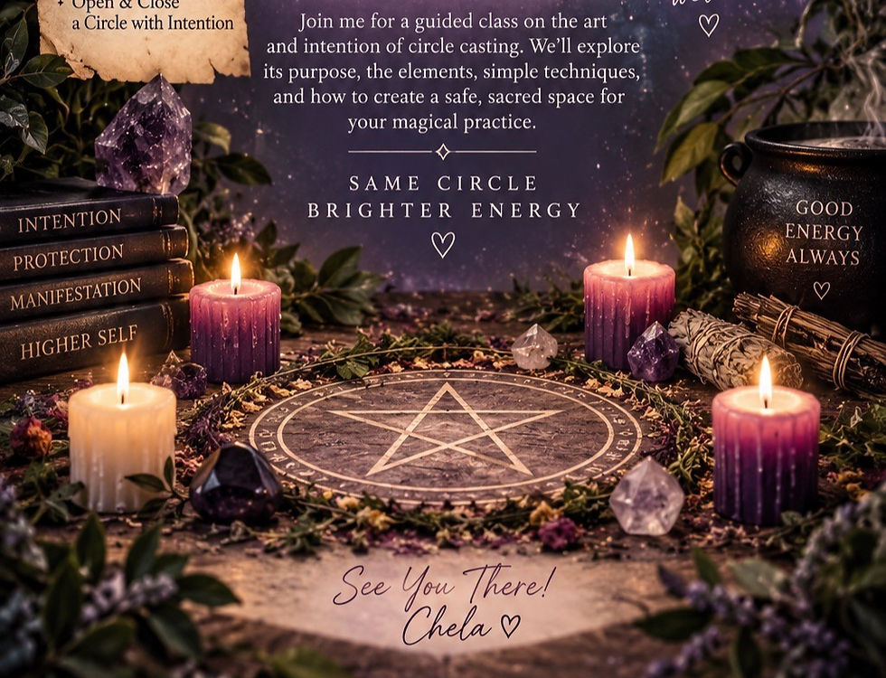 🪄Circle Casting Class with Chela: Learn* Connect* Practice* Empower