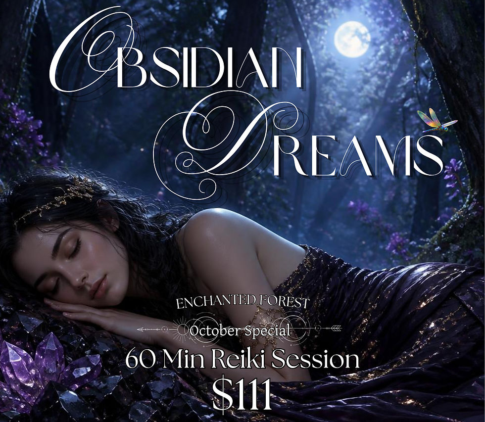 "Obsidian Dreams": October Special