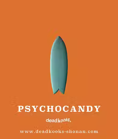 次回入荷決定 、PSYCHOCANDYが湘南に到着します。