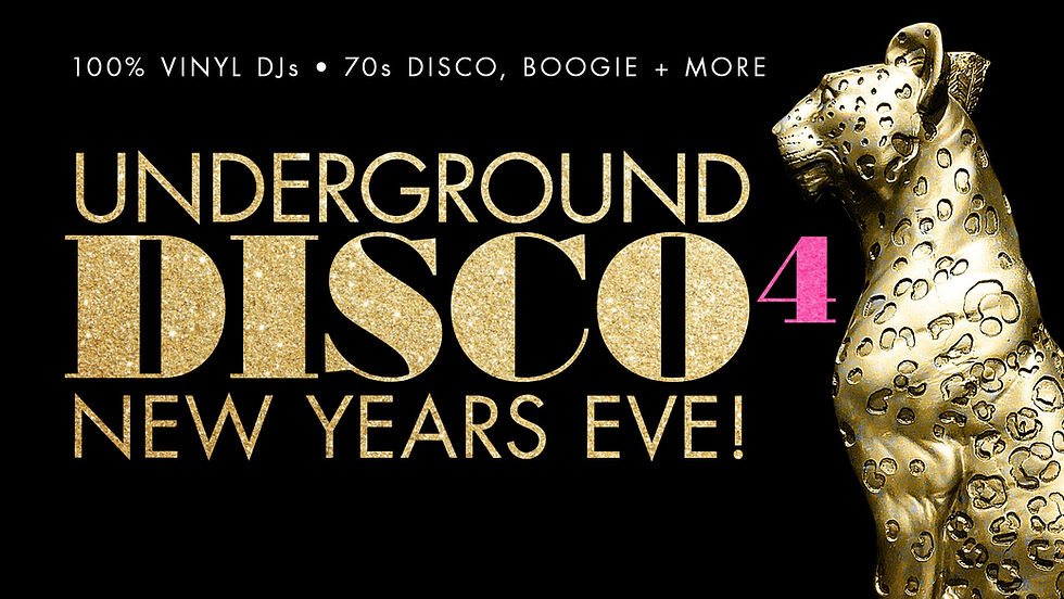 UNDERGROUND DISCO NYE