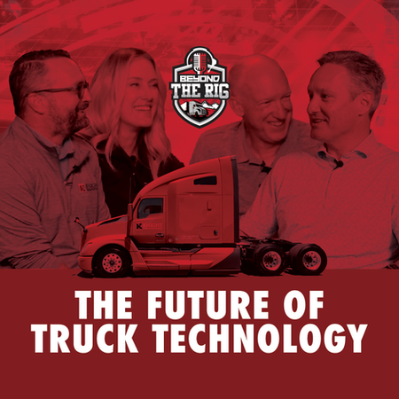 New Beyond the Rig Episode: The Future of Truck Technology Equipment Podcast