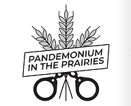 Pandemonium in the Prairies