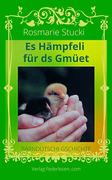 Es Hämpfeli für ds Gmüet3.jpg