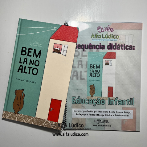 Sequência didática "Bem lá no alto"