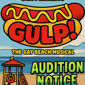Audition Notice: Buffalo United Artists presents Gulp! The Gay Beach Musical