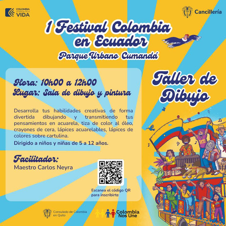 24 A - Afiche Curso - Taller de Dibujo - Primer Festival Colombia en Ecuador, Parque Urbano Cumandá, Quito, Ecuador, 2023 - Colombia nos Une. Consulado General de Colombia.jpg