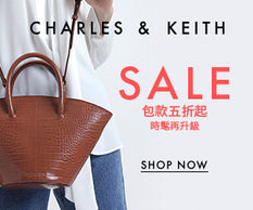 《Charles & Keith 優惠》指定減價款式低至5折購買兩件或以上特價商品再享額外九折 (優惠至2020年5月23日)