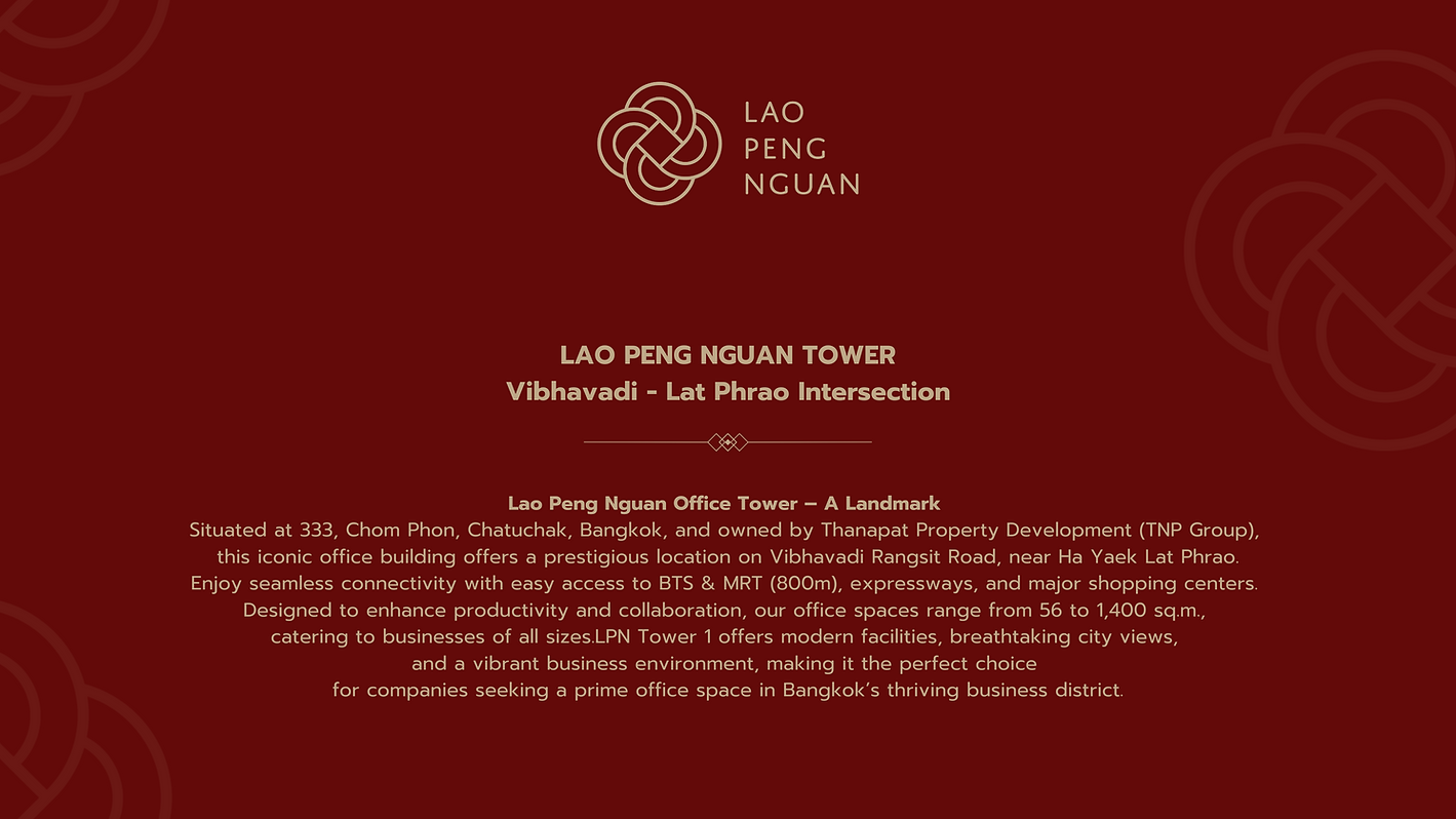 อาคารสำนักงานเล้าเป้งง้วน แลนด์มาร์คอันโดดเด่น บนถนนวิภาวดีรังสิต