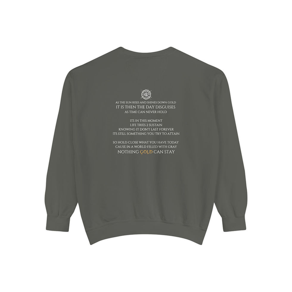 Thumbnail: Nothing Gold Can Stay Sweatshirt (Unisex)