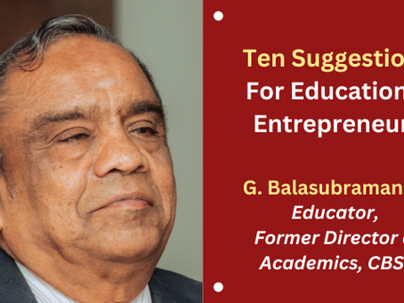 Ten Suggestions For Educational Entrepreneurs