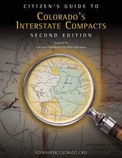 Citizen's Guide to Colorado's Interstate Compacts Second Edition