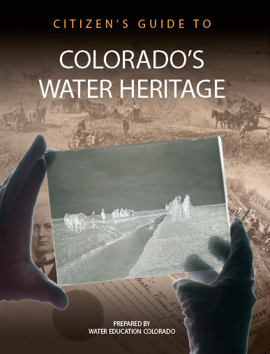 Citizen's Guide to Colorado Water Heritage