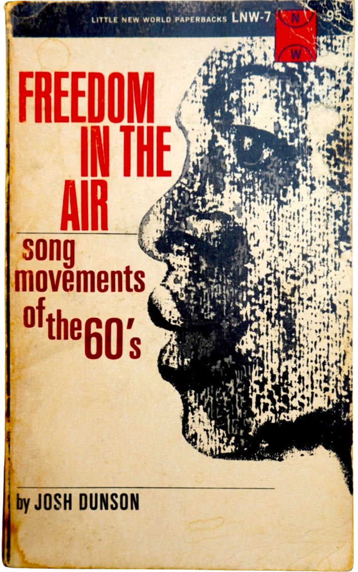 Freedom in the Air: Song Movements of the Sixties